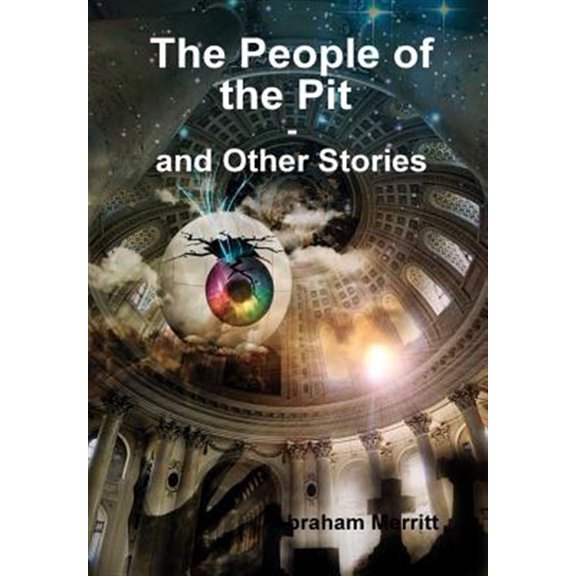 Pre-Owned The People of the Pit and Other Stories (Hardcover)