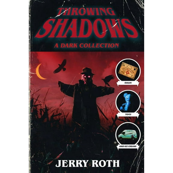 Throwing Shadows: A Dark Collection, (Paperback)