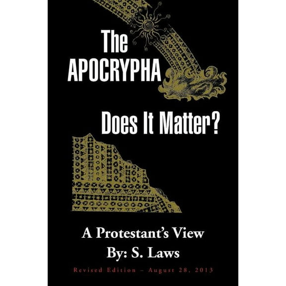 The Apocrypha: Does It Matter?: A Protestant's View, (Paperback)