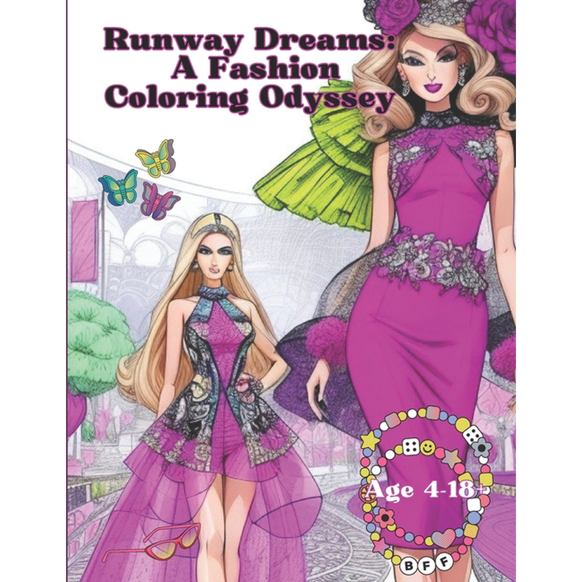 Runway Dreams : A Fashion Coloring Odyssey (Paperback)