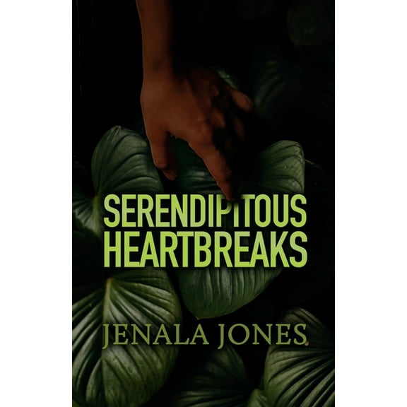 Serendipitous Heartbreaks, (Paperback)