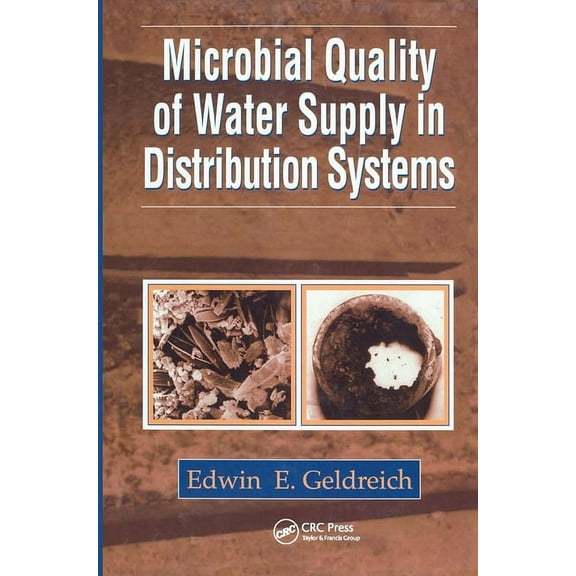 Microbial Quality of Water Supply in Distribution Systems, (Hardcover)