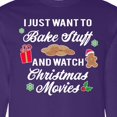 thumbnail image 4 of Inktastic I Just Want to Bake Stuff and Watch Christmas Movies Long Sleeve T-Shirt, 4 of 5