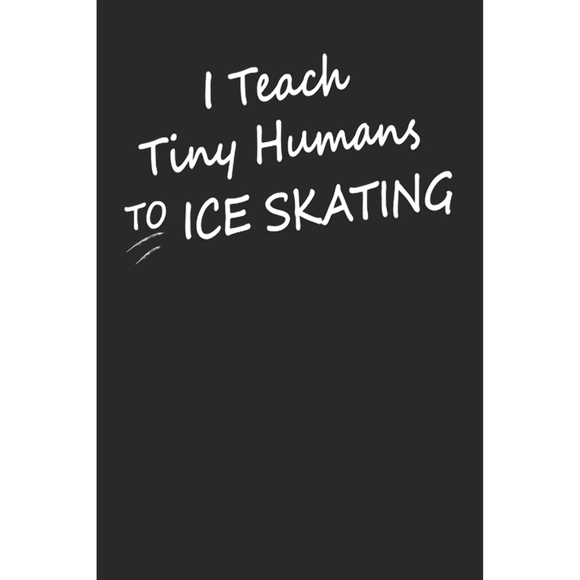 I Teach Tiny Humans To Ice Skating: Gift For Figure Skater ( 120 Pages Dot Grid 6x9) (Paperback)