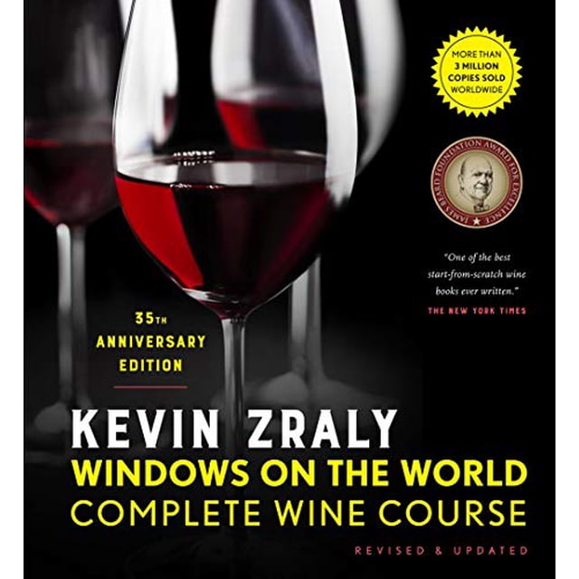 Kevin Zraly Fenêtres sur le Monde Cours de Vin Complet (Révisé & Mis à Jour / 35e Édition)
