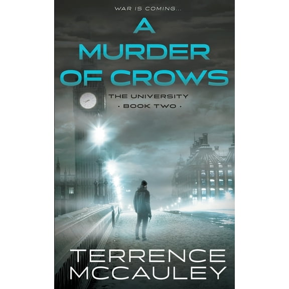 University A Murder of Crows: A Modern Espionage Thriller, Book 2, (Paperback)