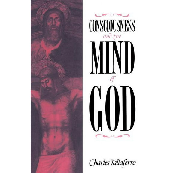 Consciousness and the Mind of God, (Paperback)