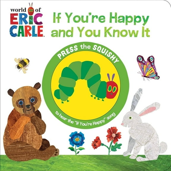 World of Eric Carle: If You're Happy and You Know It Sound Book, (Paperback)