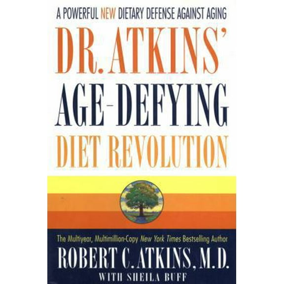 Pre-Owned Dr. Atkins' Age-Defying Diet Revolution (Hardcover) 0312251890 9780312251895