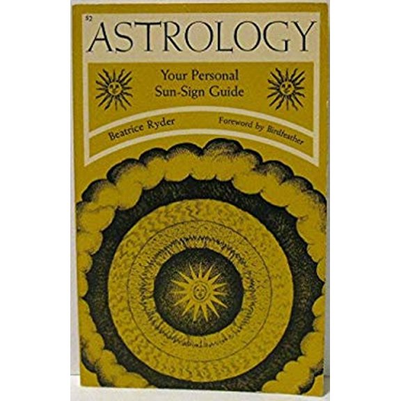 Pre-Owned Astrology : Your Personal Sun-Sign Guide (Paperback) 9780879800062