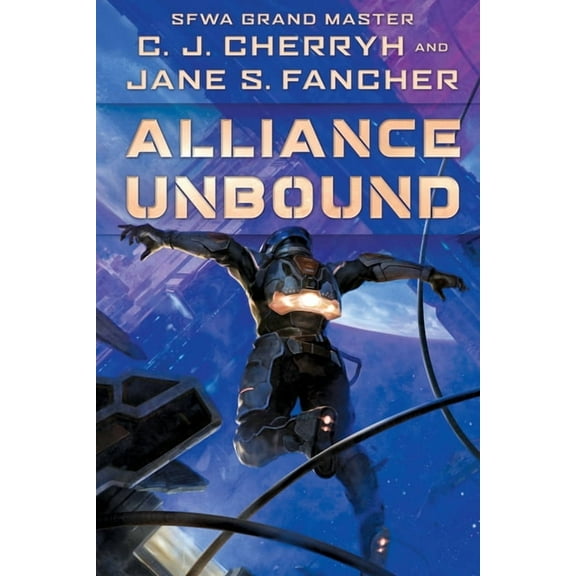 The Hinder Stars Alliance Unbound, (Hardcover)
