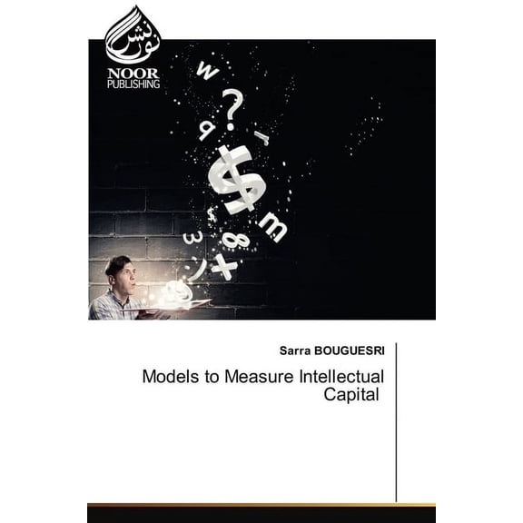 Models to Measure Intellectual Capital, (Paperback)