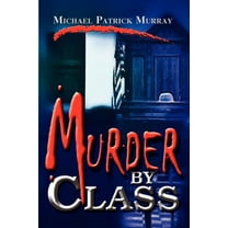Murder by Class, (Paperback)