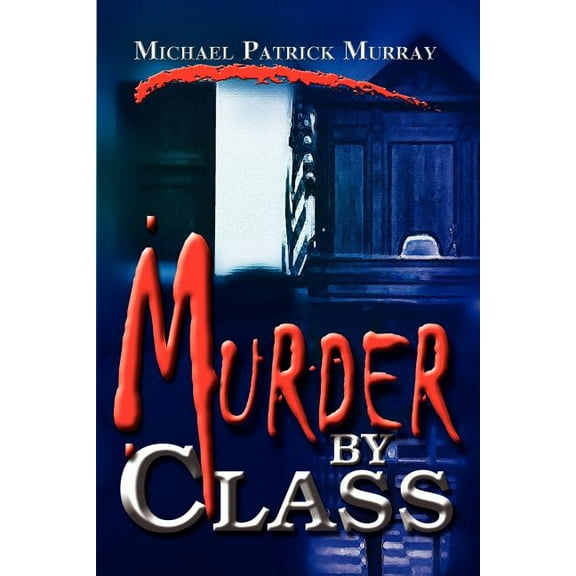 Murder by Class, (Paperback)