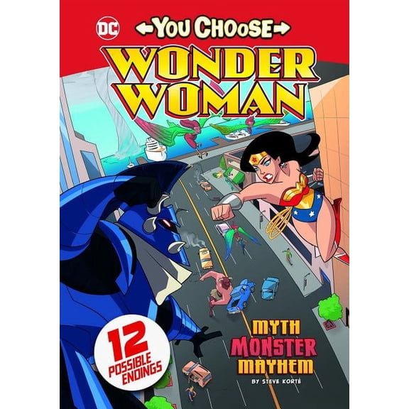 You Choose Stories: Wonder Woman: Myth Monster Mayhem (Hardcover)