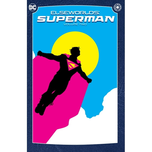 Elseworlds: Superman Vol. 2 (2024 Edition), (Paperback)