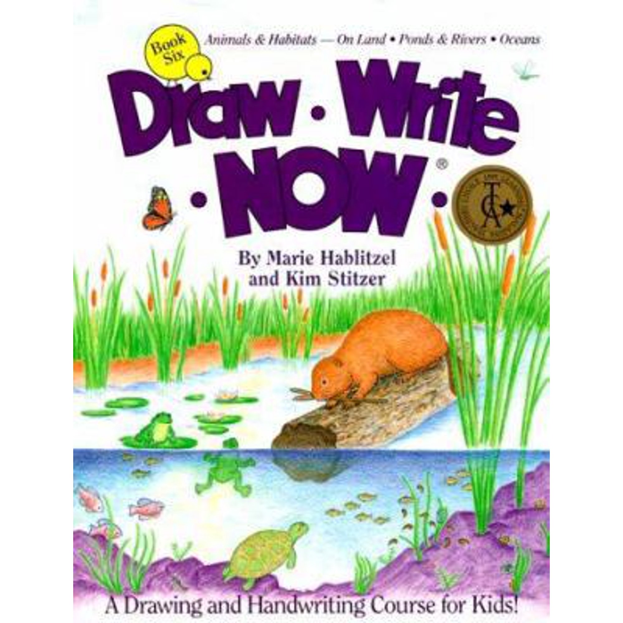 Draw Write Now Book 6: Animal & Habitats--On Land, Ponds & Rivers, Oceans (Paperback) by Marie Hablitzel, Kim Stitzer