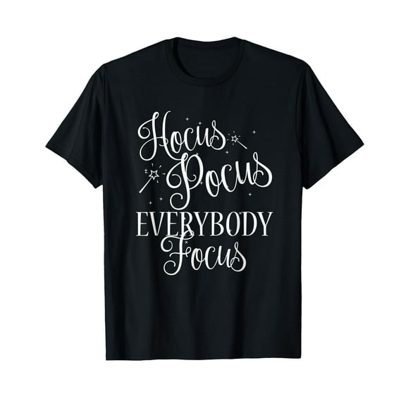 Hocus Pocus Everybody Focus Funny Halloween Teacher T-Shirt