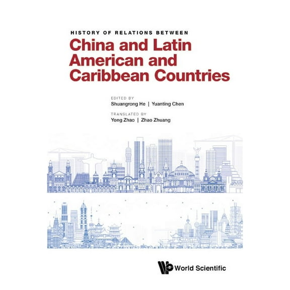 History Relation Between Chn & Latin America & Caribbean .., (Hardcover)