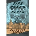 thumbnail image 1 of Pre-Owned Pipe Dream Blues: Racism and the War on Druges (Paperback) 0896084108 9780896084100, 1 of 1