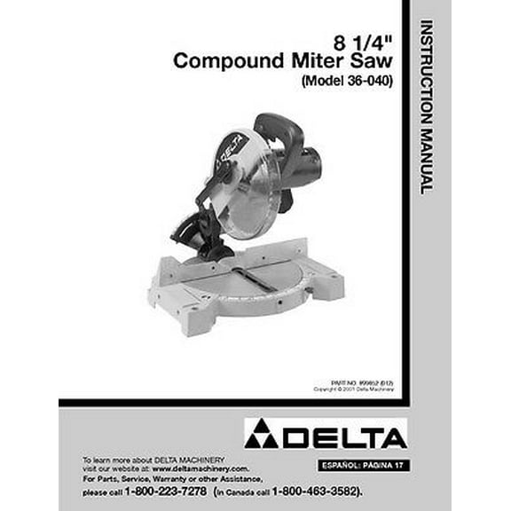 Instruction Manual ONLY for Delta 36-040 8 1/4 Compound Miter Saw Instruction Manual REPRINT