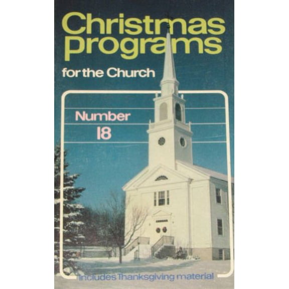 Pre-Owned Christmas Programs for the Church, Number 18/8618, 9780872398498, 0872398498, Paperback,