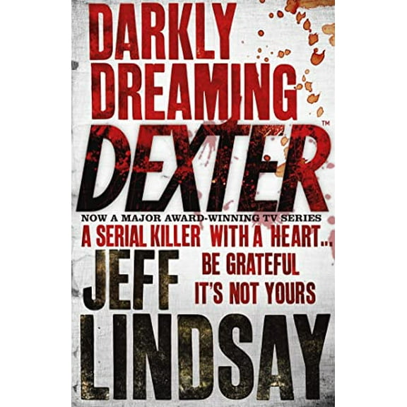 Pre-Owned Darkly Dreaming Dexter: DEXTER NEW BLOOD, the major new TV thriller on Sky Atlantic (Book One) Paperback