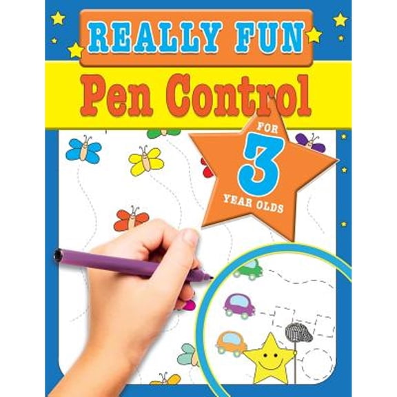 Really Fun Pen Control For 3 Year Olds: Fun & educational motor skill activities for three year old children, (Paperback)