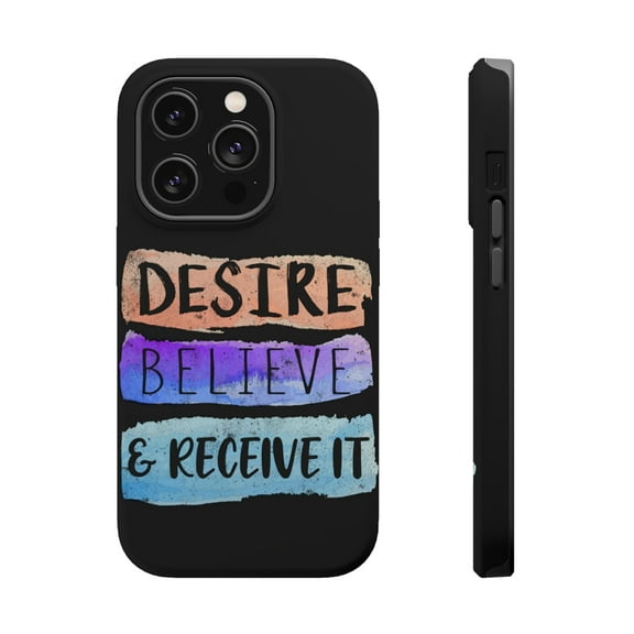 DistinctInk Tough Case for Apple iPhone 15 PRO (6.1" Screen), Compatible with MagSafe Charging - Desire Believe Receive It