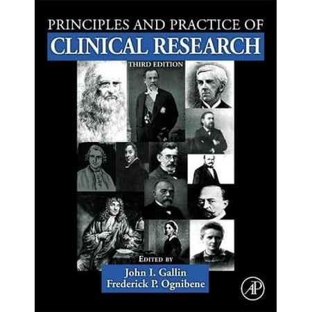 Principles and Practice of Clinical Research -