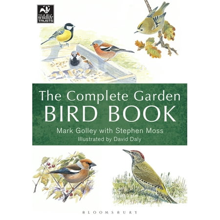 The Complete Garden Bird Book : How to Identify and Attract Birds to Your (Best App To Identify Birds)