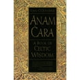 thumbnail image 2 of Anam Cara: A Book of Celtic Wisdom (Paperback), 2 of 2