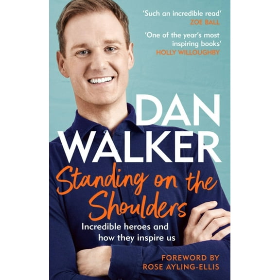 Standing on the Shoulders : Incredible Heroes and How They Inspire Us (Paperback)