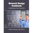 thumbnail image 1 of Pre-Owned Network Design Cookbook: Architecting Cisco Networks (Paperback) 1257750240 9781257750245, 1 of 1