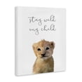 thumbnail image 2 of Stupell Industries Cottage Stay Wild Phrase Friendly Safari Lion Cub Canvas Art, 30 x 40, by Leah Straatsma, 2 of 7
