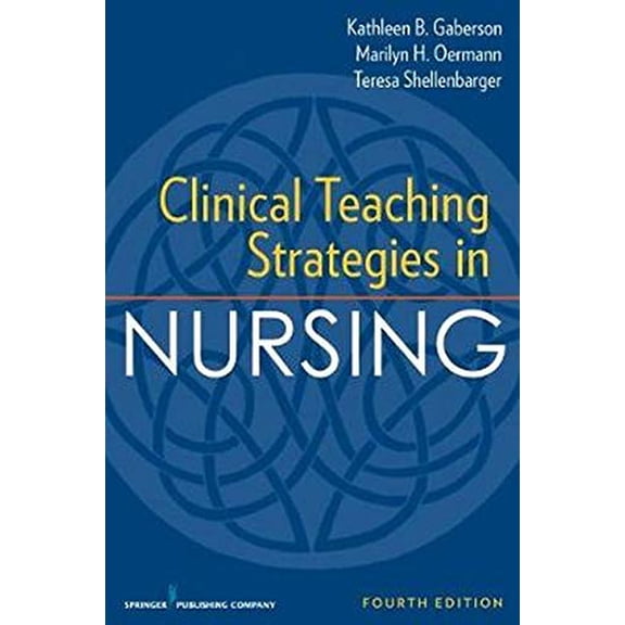Pre-Owned Clinical Teaching Strategies in Nursing (Paperback) 0826119611 9780826119612