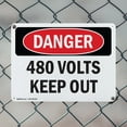 thumbnail image 5 of (2 Pack) 480 Volts Keep Out OSHA Danger Sign 10 Inch X 7 Inch Indoor / Outdoor Rust-Free Aluminum Metal Signs for Workplace, Workshop, and Construction Site, Made in the USA, 5 of 8