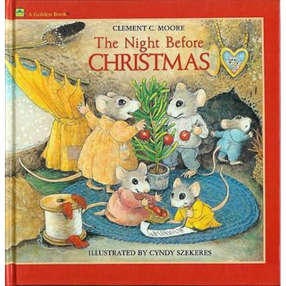 Pre-Owned The Night Before Christmas (A Golden Book) (Hardcover) 0307137503 9780307137500