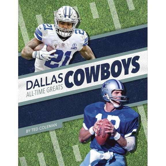 Dallas Cowboys All-Time Greats (Hardcover)