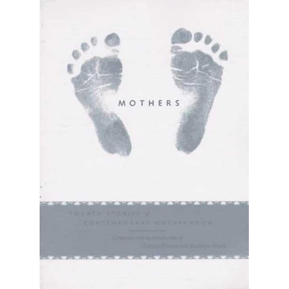 Mothers, (Paperback)