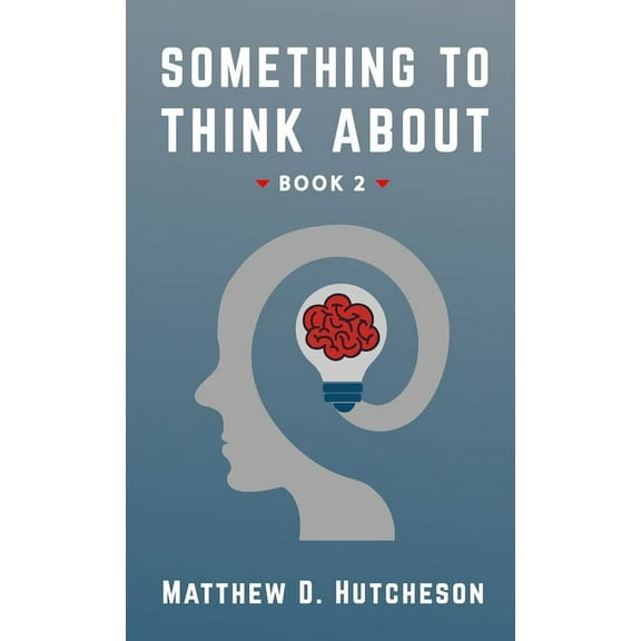 Something to Think About: Book 2 (Paperback)