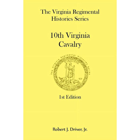 The Virginia Regimental Histories Series (Paperback)