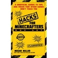 thumbnail image 2 of Hacks for Minecrafters Box Set : 6 Unofficial Guides to Tips and Tricks That Other Guides Won?t Teach You (Paperback), 2 of 2