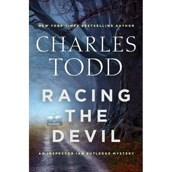 Inspector Ian Rutledge Mysteries Racing the Devil, Book 19, (Hardcover)