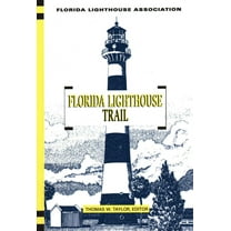 Florida Lighthouse Trail, (Paperback)