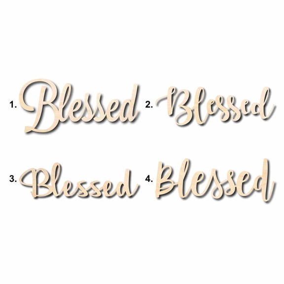 Blessed Sign Unfinished Wood Cutout Home Decor DIY Option 4- 16" Wide / 1/4"