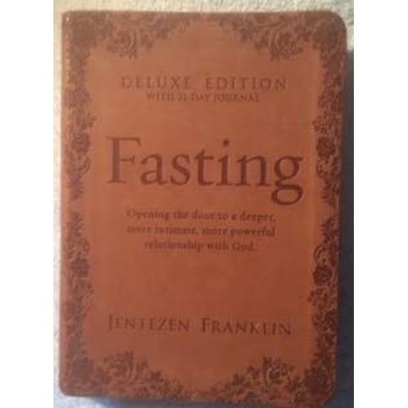 Pre-Owned Fasting Deluxe Edition with 21-DayJournal, 9781629987408, 1629987409, Paperback,