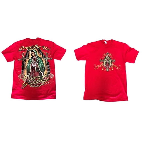 Pray For Us Virgen de Guadalupe Catholic & Mexican T-Shirt - Screen Printed Front & Back - Red Color - Free USA  shipping - Men's Size: Large - Uni-Sex Style  (CATTS303RED-L)