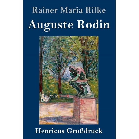 Auguste Rodin (Großdruck) (Hardcover)