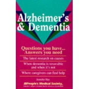 Alzheimer's & Dementia: Questions You Have...Answers You Need, Used [Paperback]